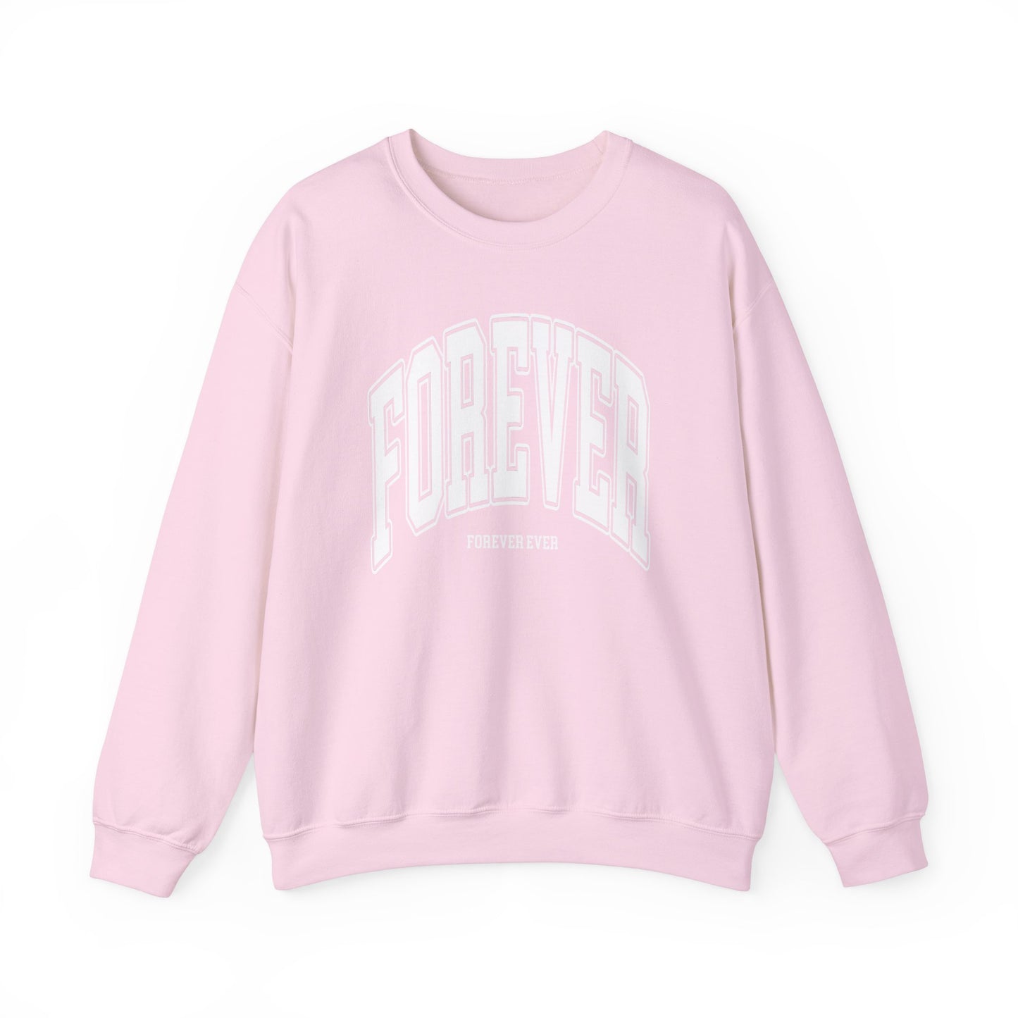 Forever Ever Crewneck